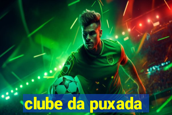 clube da puxada